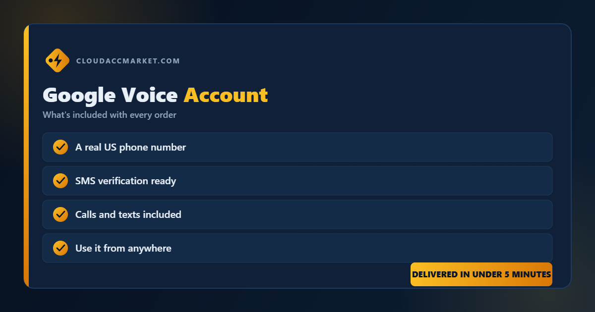 Buy Google Voice Account from CloudAccMarket — everything included with your order